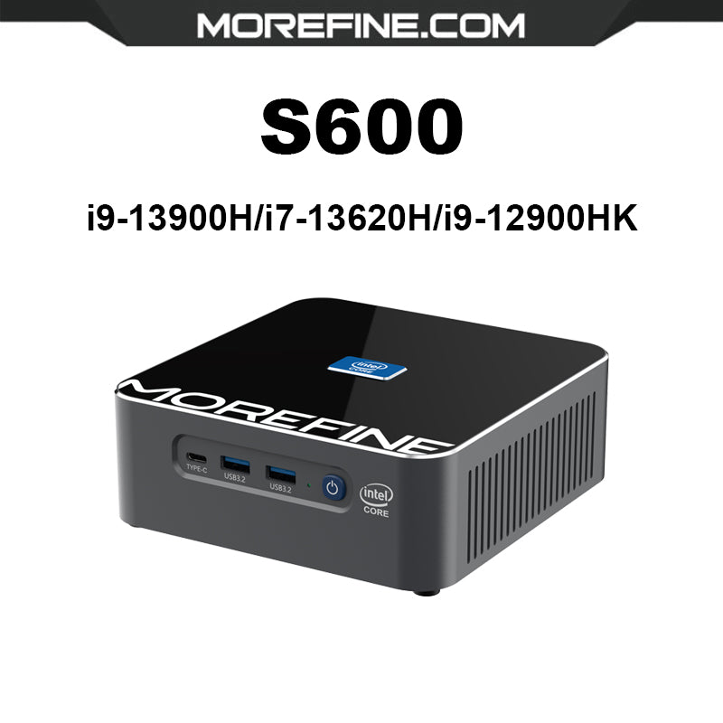 Morefine S600 Mini PC Intel Core i9-13900H/i7-13620H/i9-12900HK